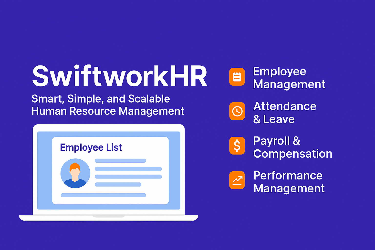 SwiftworkHR – Smart, Simple, and Scalable Human Resource Management